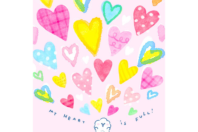 【MY HEART is FULL】ハートでいっぱい♡ ふわもこちゃんのしあわせイラスト